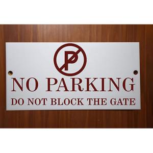 Milk White Acrylic With Vinyl| Parking Signs with Self Adhesive Signboard Signage for Office, Hospitals, Colleges, Supermarket | (12 X 6 Inches) (No Parking do not block the gate)