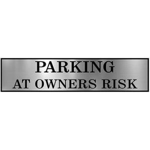 Parking Signs with Self Adhesive Signboard Signage for Office, Hospitals, Colleges, Supermarket | Laser Engraved Acrylic Sheet (12 X 4 Inches) (Parking at Owners Risk, Silver)